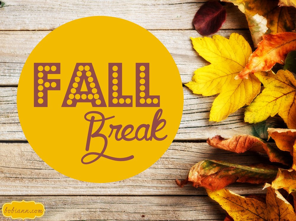 Fall Break